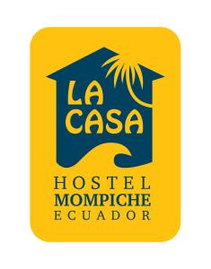 la casa mompiche