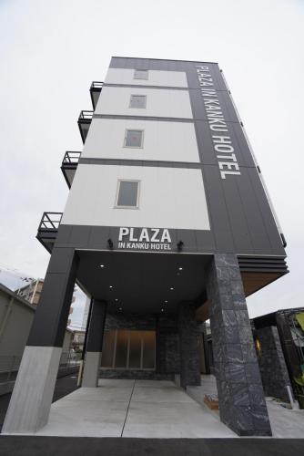 plaza in kanku hotel