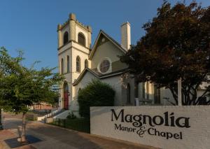 magnolia manor and chapel