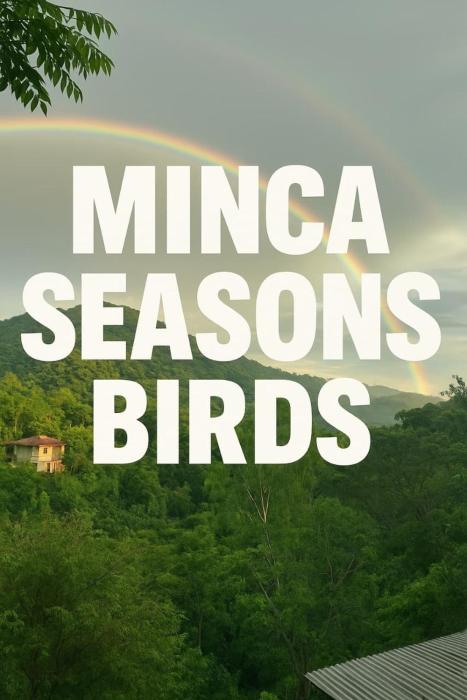 minca seasons birds