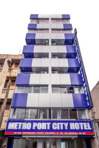 metro port city hotel
