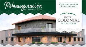 hotel colonial tafi del valle by dot tradition